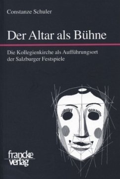 Der Altar als Bühne - Schuler, Constanze