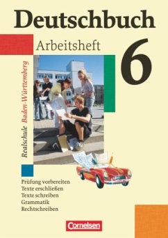 Deutschbuch - Sprach- und Lesebuch - Realschule Baden-Württemberg 2003 - Band 6: 10. Schuljahr / Deutschbuch, Realschule Baden-Württemberg Bd.6 - Deutschbuch, Realschule Baden-Württemberg