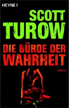 Die Bürde der Wahrheit - Turow, Scott