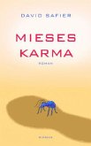 Mieses Karma Mieses Karma