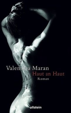 Haut an Haut - Maran, Valentina