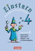 Sachsituationen, Mathematische Rätsel und Knobelaufgaben / Einstern Bd.4, Themenheft.6