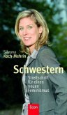 Schwestern Schwestern