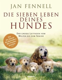 Die sieben Leben deines Hundes - Fennell, Jan