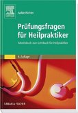 Prüfungswissen zum Lehrbuch für Heilpraktiker