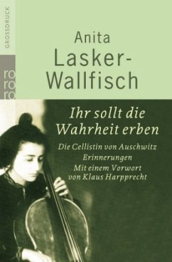 Ihr sollt die Wahrheit erben, Großdruck - Lasker-Wallfisch, Anita