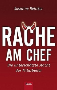 Rache am Chef - Reinker, Susanne