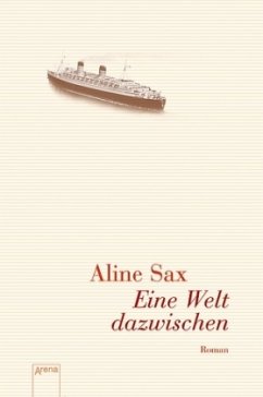 Eine Welt dazwischen - Sax, Aline