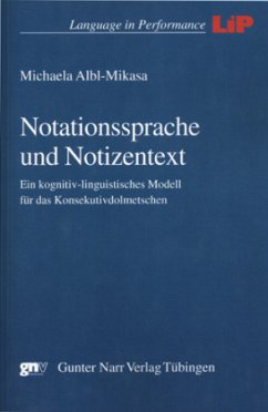 Notationssprache und Notizentext - Albl-Mikasa, Michaela