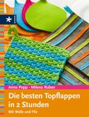 Die besten Topflappen in 2 Stunden