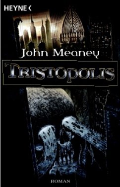 Tristopolis - Meaney, John