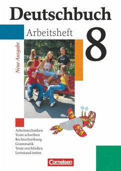 Deutschbuch 8. Schuljahr Gymnasium. Allgemeine Ausgabe. Arbeitsheft mit Lösungen - Grunow, Cordula;Mielke, Angela;Diehm, Jan