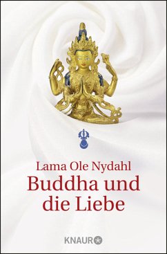 Buddha und die Liebe - Nydahl, Ole