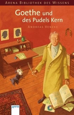 Goethe und des Pudels Kern / Lebendige Biographien - Venzke, Andreas