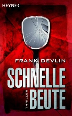 Schnelle Beute - Devlin, Frank