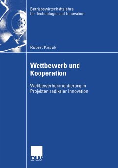 Wettbewerb und Kooperation - Knack, Robert