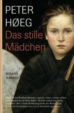 Das stille Mädchen - Høeg, Peter