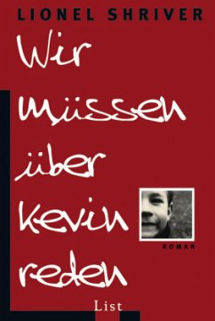 Wir müssen über Kevin reden - Shriver, Lionel