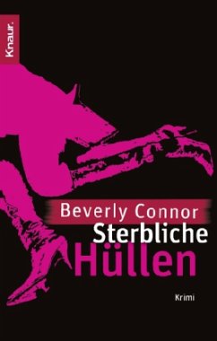 Sterbliche Hüllen / Diane Fallon Bd.1 - Connor, Beverly