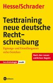 Testtraining neue deutsche Rechtschreibung