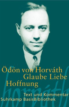 Glaube Liebe Hoffnung - Horváth, Ödön von