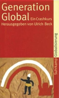 Generation Global - Beck, Ulrich (Hrsg.)