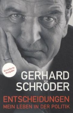 Entscheidungen - Schröder, Gerhard