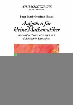 Aufgaben für kleine Mathematiker - Bardy, Peter;Hrzán, Joachim