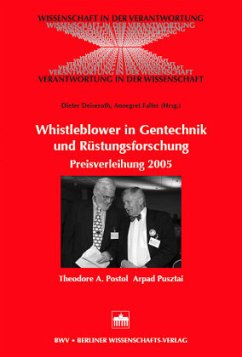 Whistleblower in Gentechnik und Rüstungsforschung - Deiseroth, Dieter / Falter, Annegret