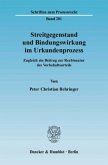 Streitgegenstand und Bindungswirkung im Urkundenprozess