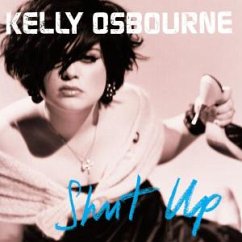 Shut Up - Osbourne,Kelly