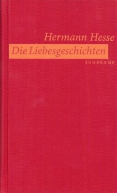 Die Liebesgeschichten - Hesse, Hermann