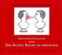 Cover Eristische Dialektik oder Die Kunst, Recht zu behalten, 2 Audio-CDs