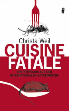 Cuisine Fatale - Weil, Christa