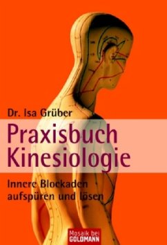 Praxisbuch Kinesiologie - Grüber, Isa