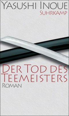 Der Tod des Teemeisters - Inoue, Yasushi