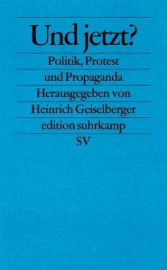Und jetzt? - Geiselberger, Heinrich Hermann (Hrsg.)
