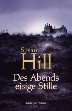 Des Abends eisige Stille - Hill, Susan