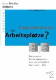 Zugeständnisse für Arbeitsplätze?