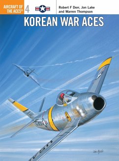 Korean War Aces - Dorr, Robert F; Lake, Jon; Thompson, Warren