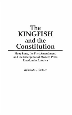 The Kingfish and the Constitution - Cortner, Richard