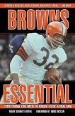 Browns Essential: Everything You Need to Know to Be a Real Fan!