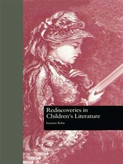 Rediscoveries in Children's Literature - Rahn, Suzanne