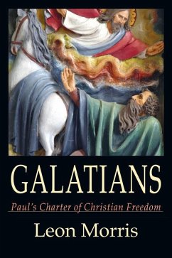 Galatians - Morris, Leon L