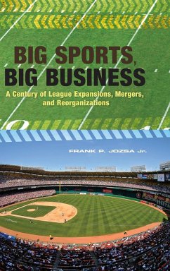 Big Sports, Big Business - Jozsa, Frank