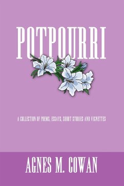 POTPOURRI - Cowan, Agnes M.