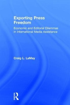 Exporting Press Freedom - Lamay, Craig