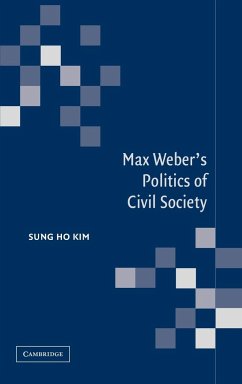 Max Weber's Politics of Civil Society - Kim, Sung Ho