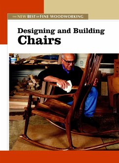 Designing and Building Chairs: The New Best of Fine Woodworking - Fine Woodworkin