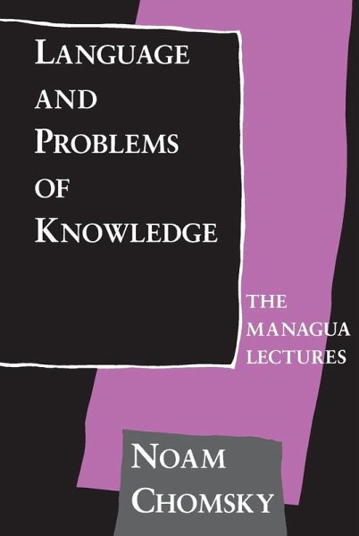 Language and Problems of Knowledge Language and Problems of Knowledge